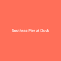 Southsea Pier at Dusk art print